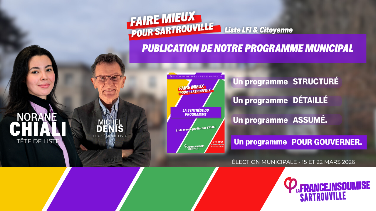 Programme municipale de la liste LFI et citoyenne " Faire mieux pour Sartrouville"